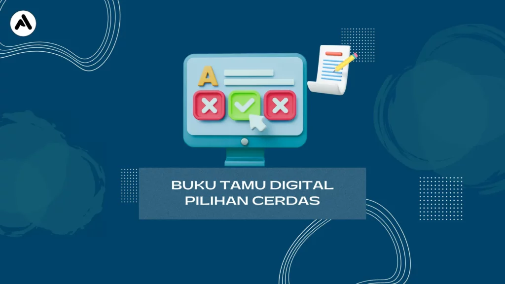 Aplikasi buku tamu pilihan cerdas