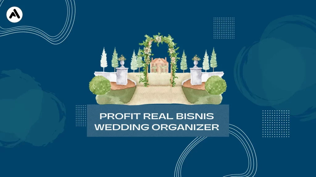Profit Real Bisnis Wedding organizer-