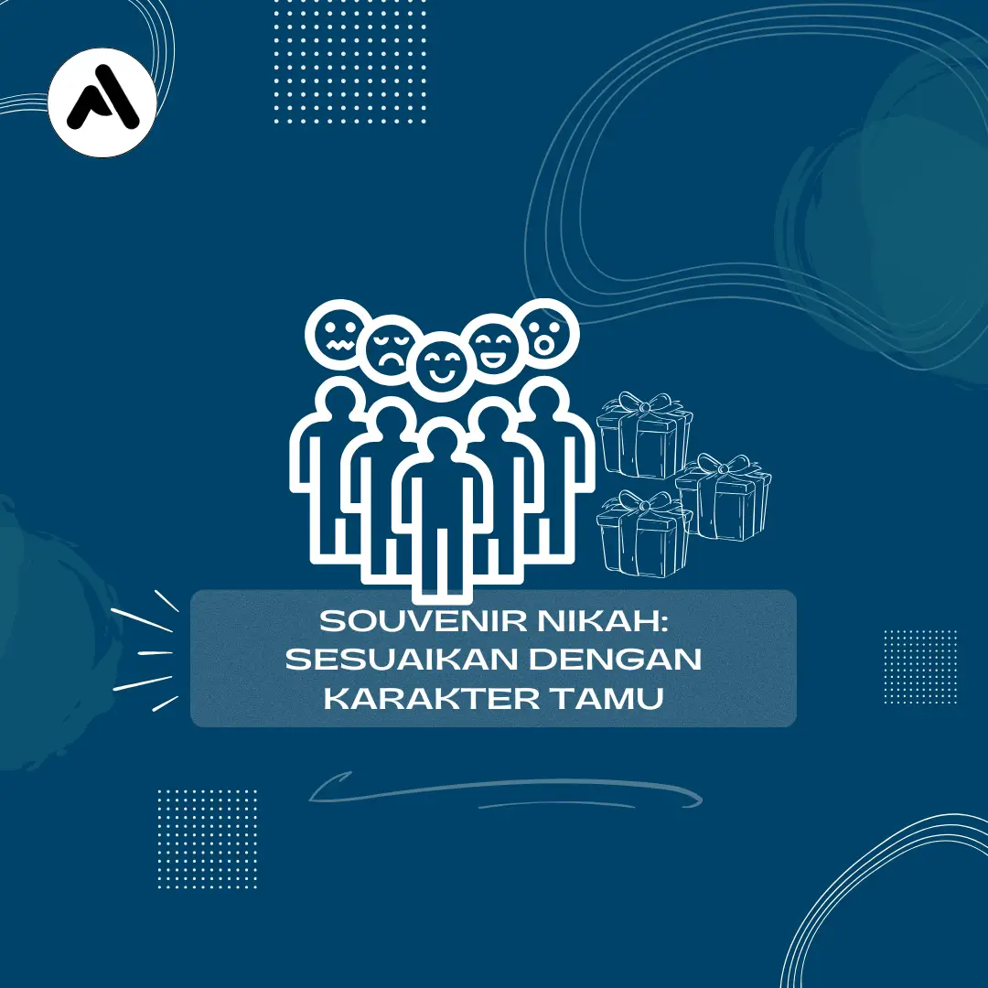 souvenir tamu sesuai dengan karakternya