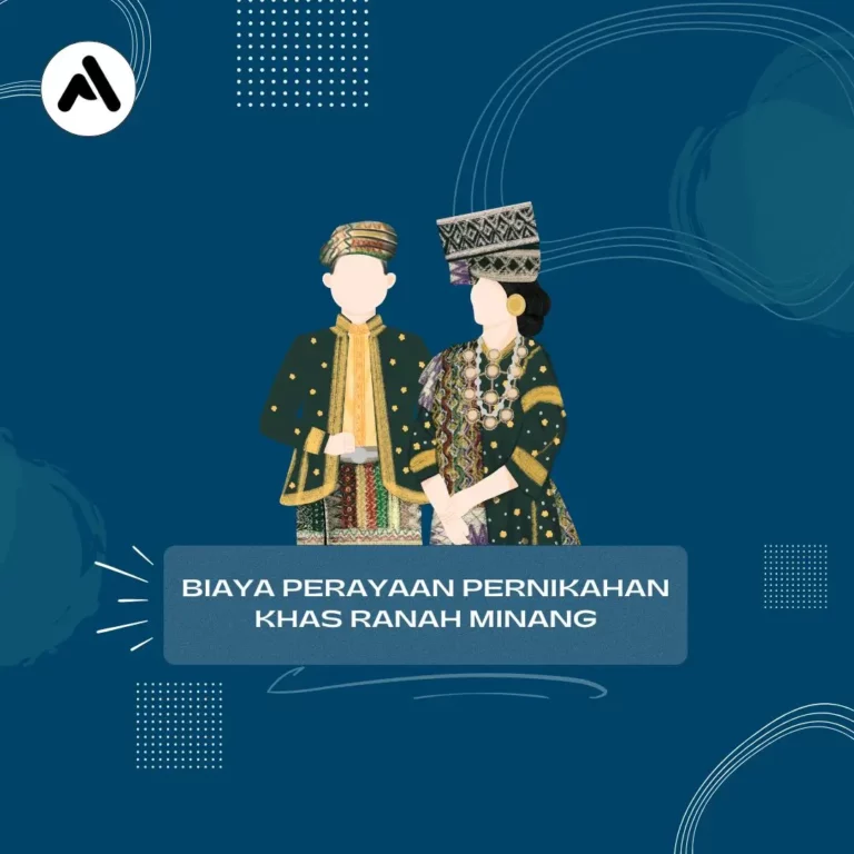 Estimasi Realistis Biaya Perayaan Pernikahan Khas Ranah Minang