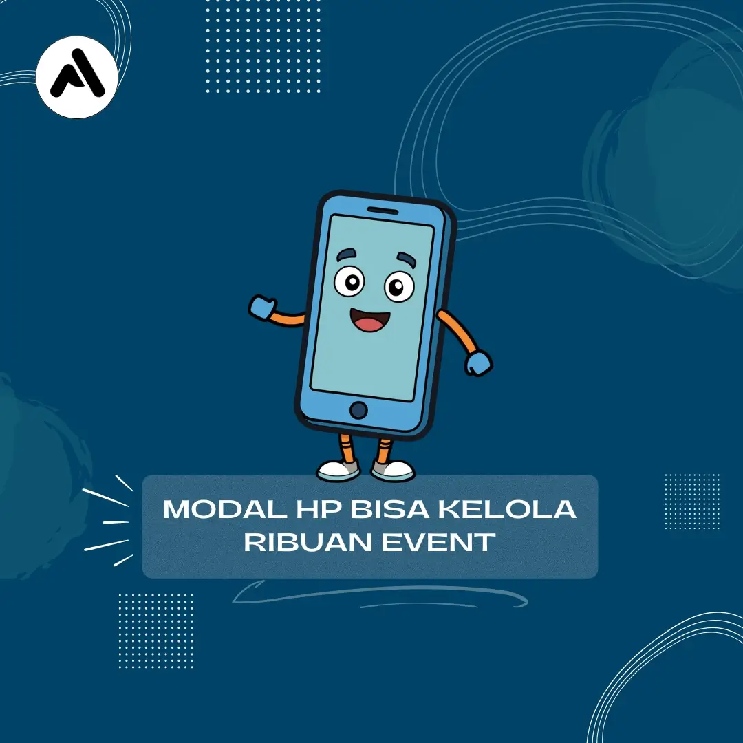 kelola ribuan event dari hp saja